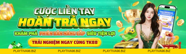 TK88 - TK88.COM | Trang Chủ Chính Thức TK88 - Đăng Ký Nhận Ngay Lộc T10