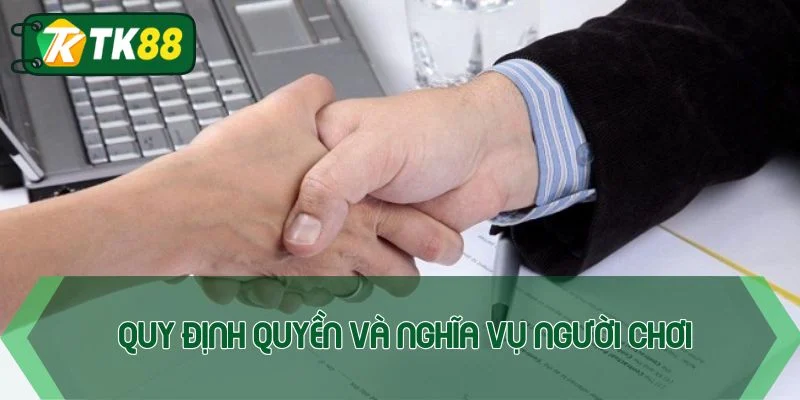 Điều khoản điều kiện TK88 - Luật lệ tham gia cá cược
