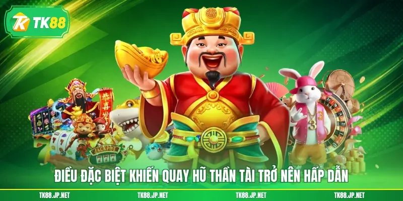 Nổ Hũ Thần Tài - Quay Là Có Lộc, Phát Tài Cực Nhanh