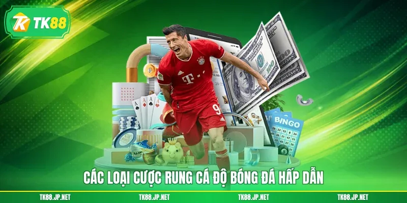 Kèo Rung - Chốt Ngay Trong Trận, Thắng Lớn Mỗi Giây - TK88